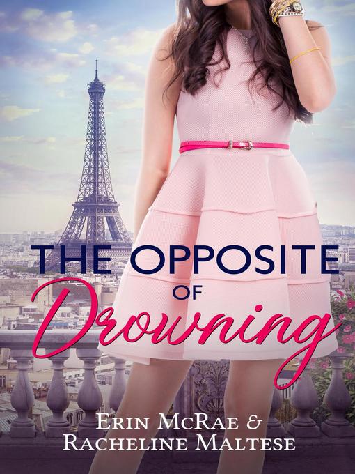 Title details for The Opposite of Drowning by Erin McRae - Available